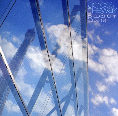 Shepik Brad Quartet - Across The Way in der Gruppe CD / Jazz/Blues bei Bengans Skivbutik AB (1176477)