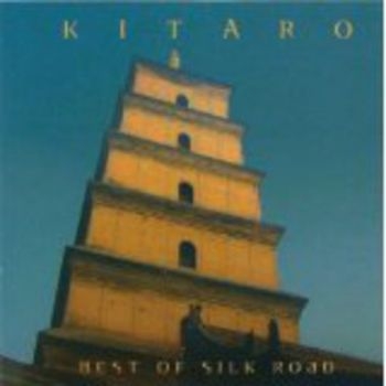 Kitaro - Best Of Silk Road in der Gruppe CD / Worldmusic/ Folkmusik bei Bengans Skivbutik AB (1176521)