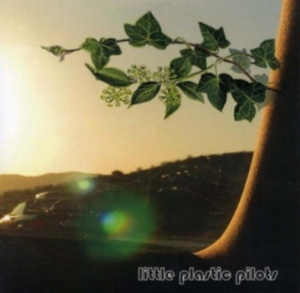 Little Plastic Pilots - Little Plastic Pilots in der Gruppe CD bei Bengans Skivbutik AB (1176539)