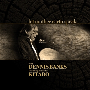 Kitaro & Dennis Banks - Let Mother Earth Speak in der Gruppe CD / Worldmusic/ Folkmusik bei Bengans Skivbutik AB (1176568)