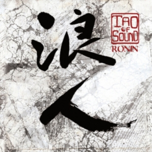 Tao Of Sound - Ronin in der Gruppe CD bei Bengans Skivbutik AB (1176570)