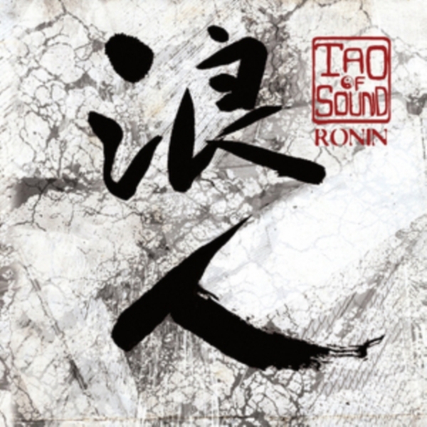 Tao Of Sound - Ronin in der Gruppe CD / Dans/Techno bei Bengans Skivbutik AB (1176570)