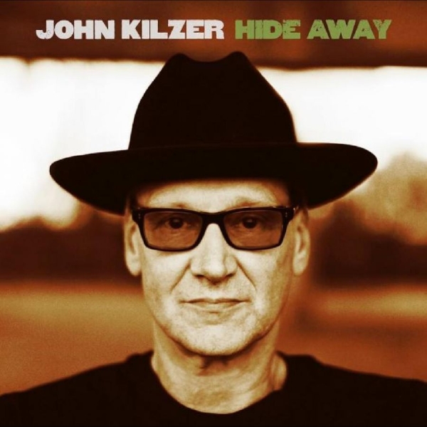 Kilzer John - Hide Away in der Gruppe CD / Bestseller bei Bengans Skivbutik AB (1176584)