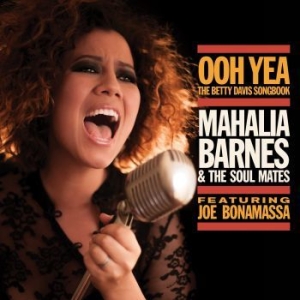 Barnes Mahalia & The Soul Mate - Ooh Yea - The Betty Davis Songbook in der Gruppe CD bei Bengans Skivbutik AB (1177732)