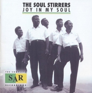 Soul Stirrers - Joy In My Soul: The Complete Sar Re in der Gruppe CD bei Bengans Skivbutik AB (1179710)