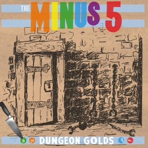 Minus 5 The - Dungeon Golds in der Gruppe CD bei Bengans Skivbutik AB (1182956)