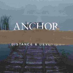 Anchor - Distance & Devotion Cd in der Gruppe CD bei Bengans Skivbutik AB (1183218)