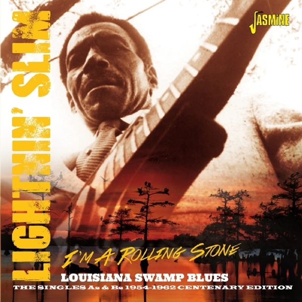 Lightnin' Slim - I'm A Rolling Stone in der Gruppe CD / Bestseller bei Bengans Skivbutik AB (1185459)