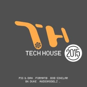 Various Artists - Techhouse 2015 in der Gruppe CD bei Bengans Skivbutik AB (1185526)