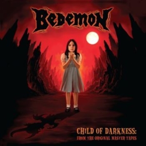 Bedemon - Child Of Darkness in der Gruppe CD / Hårdrock/ Heavy metal bei Bengans Skivbutik AB (1186123)