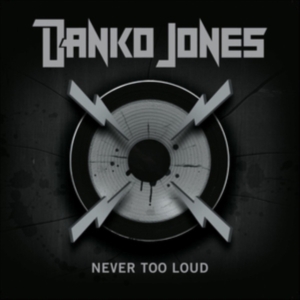 Danko Jones - Never Too Loud in der Gruppe Minishops / Danko Jones bei Bengans Skivbutik AB (1187040)