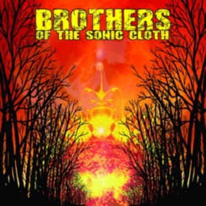 Brothers Of The Sonic Cloth - Brothers Of The Sonic Cloth in der Gruppe CD bei Bengans Skivbutik AB (1187223)