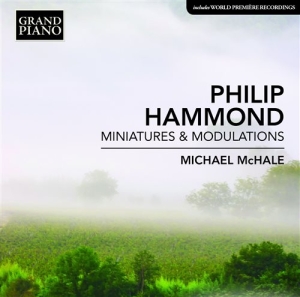 Hammond Philip - Miniatures & Modulations in der Gruppe CD bei Bengans Skivbutik AB (1188464)