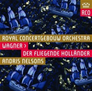Royal Concertgebouw Orchestra - Wagner: Der Fliegende Hollände in der Gruppe CD bei Bengans Skivbutik AB (1188511)