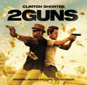 Various Artists - 2 Guns (Clinton Shorter) - Soundtra in der Gruppe CD / Bestseller bei Bengans Skivbutik AB (1188953)