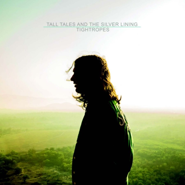 Tall Tales And The Silver Lining - Tightropes in der Gruppe CD / Rock bei Bengans Skivbutik AB (1189037)
