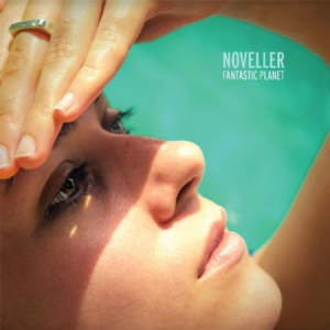 Noveller - Fantastic Planet in der Gruppe VINYL bei Bengans Skivbutik AB (1189744)