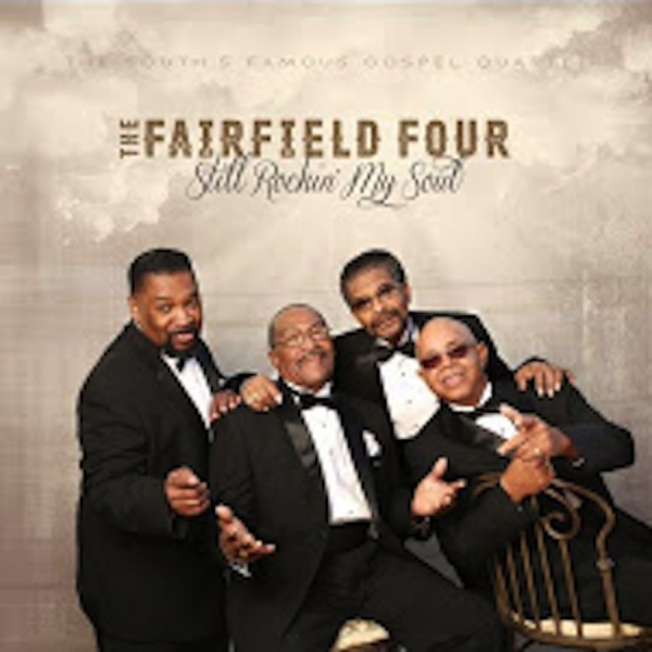 Fairfield Four - Still Rockin' My Soul in der Gruppe CD / Bestseller bei Bengans Skivbutik AB (1191500)