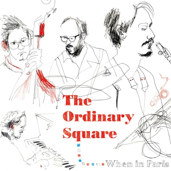 Ordinary Square - When In Paris in der Gruppe CD / Jazz/Blues bei Bengans Skivbutik AB (1191516)