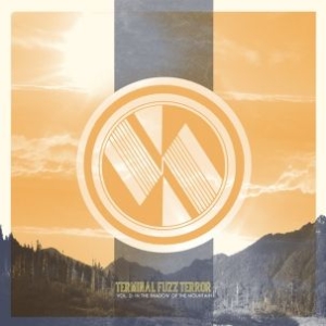 Terminal Fuzz Terror - Vol 0: In The Shadow Of The Mountai in der Gruppe VINYL bei Bengans Skivbutik AB (1191572)