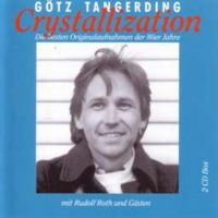 Tangerding Götz - Crystallization in der Gruppe CD bei Bengans Skivbutik AB (1193538)