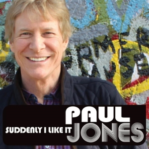 Jones Paul - Suddenly I Like It in der Gruppe CD bei Bengans Skivbutik AB (1193552)
