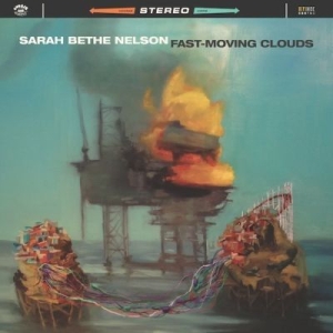Nelson Sarah Bethe - Fast Moving Clouds in der Gruppe CD bei Bengans Skivbutik AB (1193553)