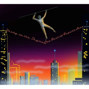 Hine Rupert - Unshy On The Skyline The Best Of Ru in der Gruppe CD bei Bengans Skivbutik AB (1193581)