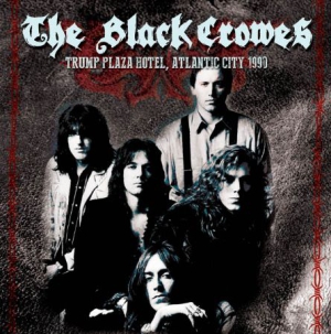 Black Crowes - Trump Plaza Hotel Atlantic City, 19 in der Gruppe Minishops / Black Crowes bei Bengans Skivbutik AB (1193621)