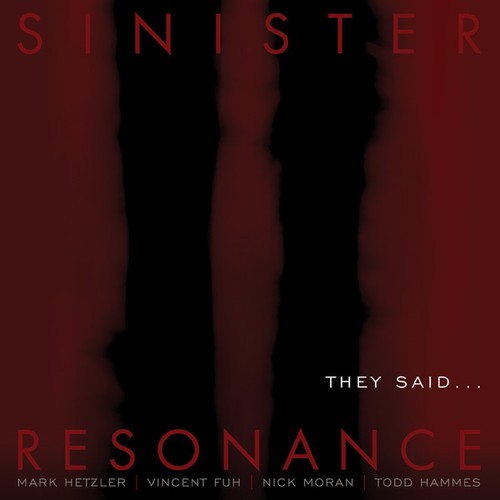Sinister Resonance - They Said... in der Gruppe CD / Jazz/Blues bei Bengans Skivbutik AB (1193742)