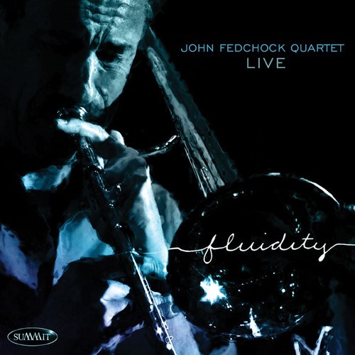 John Fedchock Quartet - Fluidity in der Gruppe CD / Jazz/Blues bei Bengans Skivbutik AB (1193744)