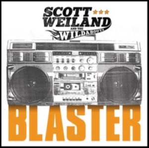 Weiland Scot & The Wildabouts - Blaster [import] in der Gruppe CD bei Bengans Skivbutik AB (1194456)