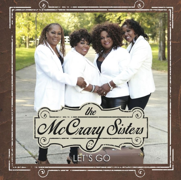 Mc Crary Sisters - Let's Go in der Gruppe CD / Bestseller bei Bengans Skivbutik AB (1244297)