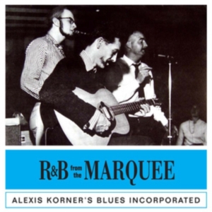 Korner Alexis - R&B From The Marquee in der Gruppe CD bei Bengans Skivbutik AB (1244360)