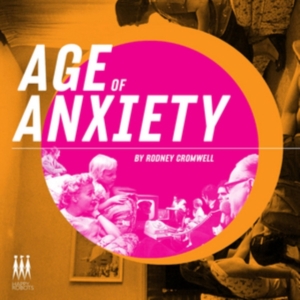 Cromwell Rodney - Age Of Anxiety in der Gruppe CD bei Bengans Skivbutik AB (1244373)