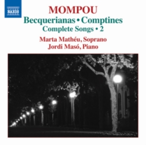 Mompou - Complete Songs 2 in der Gruppe CD bei Bengans Skivbutik AB (1246295)