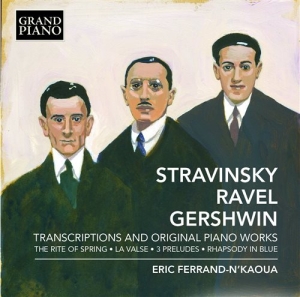 Stravinsky Ravel Gershwin - Transcriptions And Original Piano W in der Gruppe Externt_Lager / Naxoslager bei Bengans Skivbutik AB (1246320)
