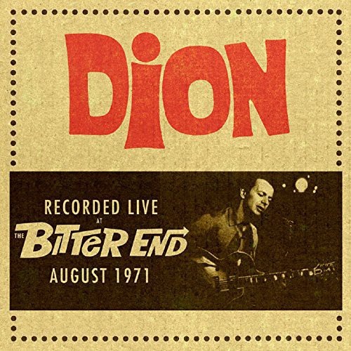 Dion - Recorded Live At The Bitter End, Au in der Gruppe CD / Pop bei Bengans Skivbutik AB (1246376)