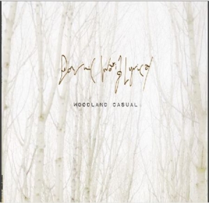 Dominic Waxing Lyrical - Woodland Casual in der Gruppe CD bei Bengans Skivbutik AB (1247462)