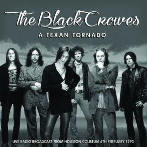 Black Crowes - A Texan Tornado - 1993 in der Gruppe Minishops / Black Crowes bei Bengans Skivbutik AB (1247508)
