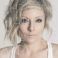 Martin Christina - ItLl Be Alright in der Gruppe VINYL bei Bengans Skivbutik AB (1247559)