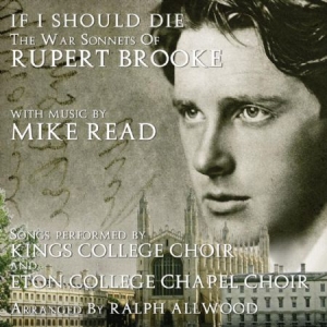 Kings College Choir And Eton Colleg - If I Should Die - The War Sonnets O in der Gruppe CD bei Bengans Skivbutik AB (1247589)