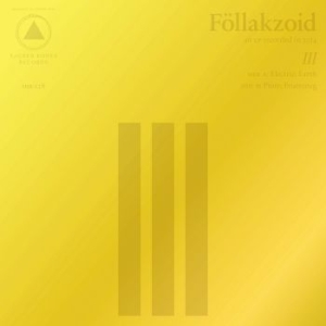 Föllakzoid - Iii in der Gruppe CD bei Bengans Skivbutik AB (1249877)