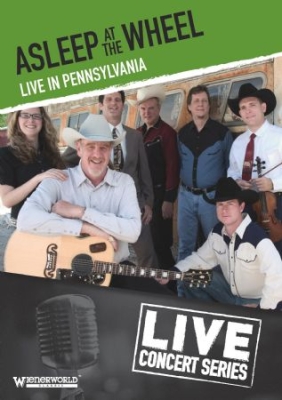 Asleep At The Wheel - Live In Pennsylvania 2006 in der Gruppe DVD & BLU-RAY bei Bengans Skivbutik AB (1250039)