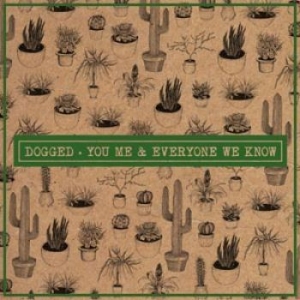 You Me And Everyone We Know - Dogged in der Gruppe CD bei Bengans Skivbutik AB (1252024)