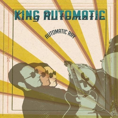 King Automatic - Automatic Ray in der Gruppe VINYL / Rock bei Bengans Skivbutik AB (1252047)