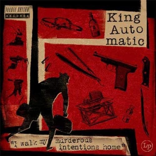 King Automatic - I Walk My Murderous Intentions Home in der Gruppe VINYL / Rock bei Bengans Skivbutik AB (1252049)