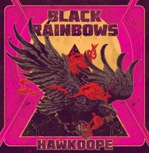 Black Rainbows - Hawkdope in der Gruppe CD bei Bengans Skivbutik AB (1252121)