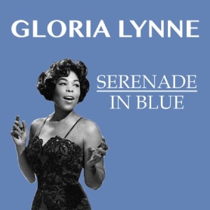 Lynne Gloria - Serenade In Blue in der Gruppe CD bei Bengans Skivbutik AB (1252148)