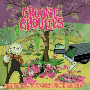 Groovie Ghoulies - Appetite For Adrenochrome in der Gruppe VINYL bei Bengans Skivbutik AB (1260873)